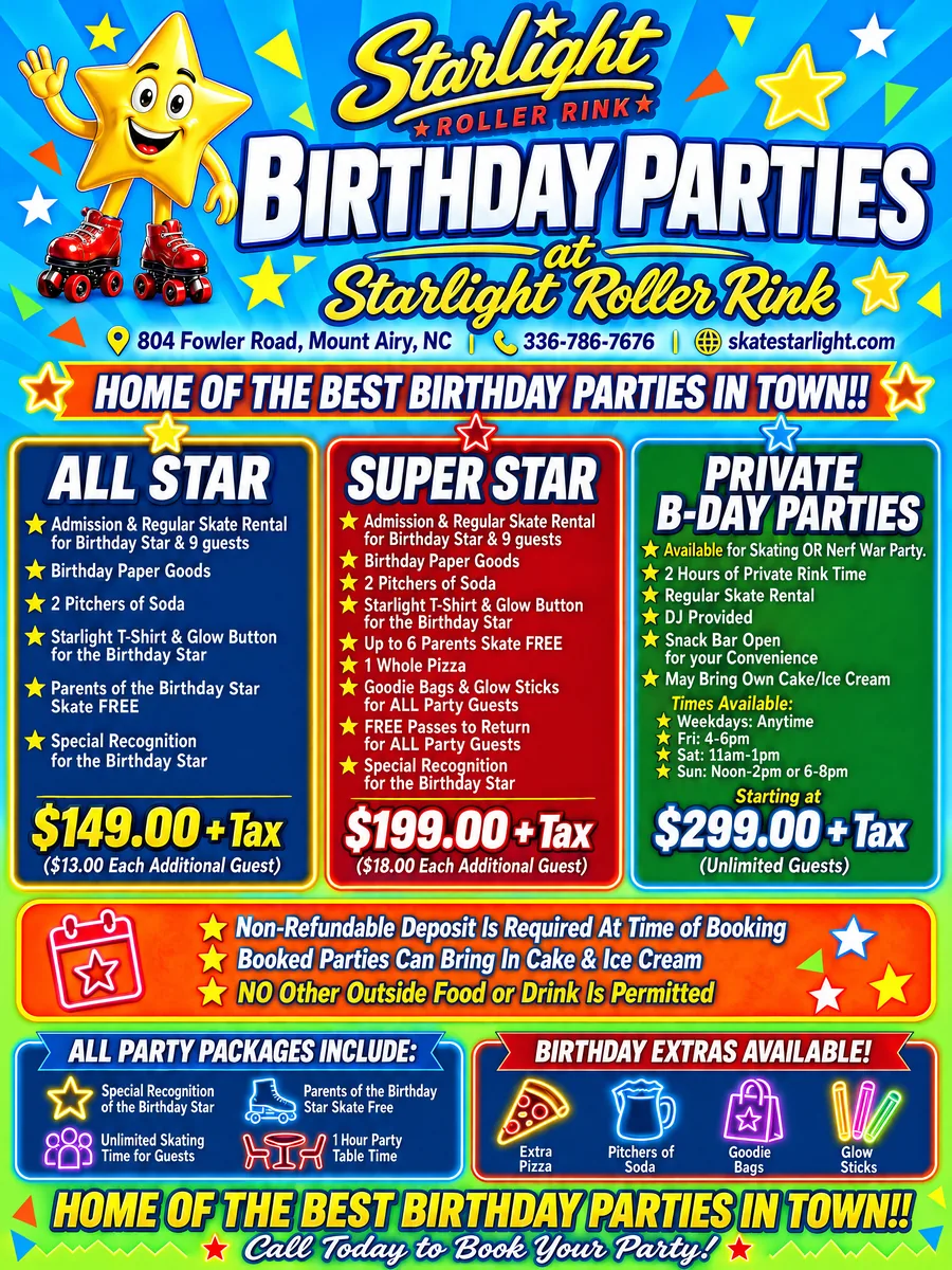 Starlight Roller Rink birthday party packages flyer: All Star $149 plus tax, Super Star $199 plus tax, and Private B-Day parties starting at $299 plus tax